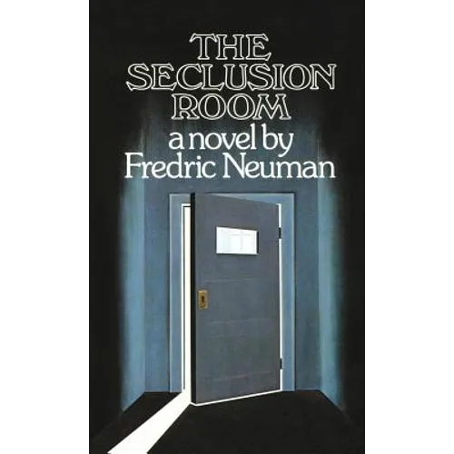 The Seclusion Room - Hardcover