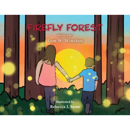 Firefly Forest - Paperback