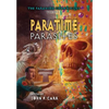 Paratime Parasites - Hardcover