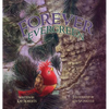 Forever Evergreen - Hardcover