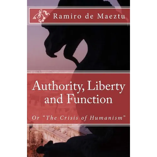 Authority, Liberty and Function - Paperback