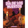 Día de Los Muertos - Paperback