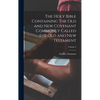 The Holy Bible Containing The Old and New Covenant Commonly Called the Old and New Testament; Volume 2 - Hardcover