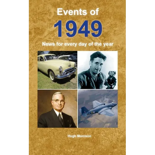 Events of 1949: News for every day of the year - Paperback