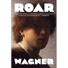 Roar: American Master, the Oral Biography of Roger Orr - Paperback