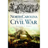 North Carolina in the Civil War - Paperback
