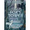 The Fox's Tower - Hardcover