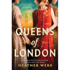 Queens of London - Hardcover