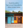 Spirituality Beyond Borders: Justhope's Nicaraguan Solidarity - Paperback