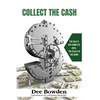 Collect The Cash - Paperback