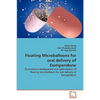 Floating Microballoons for oral delivery of Domperidone - Paperback