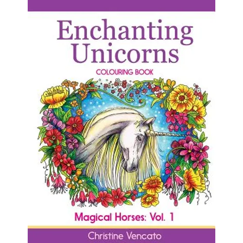 Enchanting Unicorns Colouring Book - Paperback