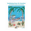 Buddydog Goes On Vacation to Sanibel & Captiva Islands Florida - Paperback