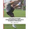 College Punters Spring Football Practice Workout Program - Paperback