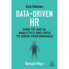 Data-Driven HR: How to Use Ai, Analytics and Data to Drive Performance - Paperback