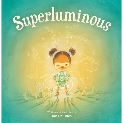 Superluminous - Hardcover