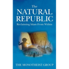 The Natural Republic: Reclaiming Islam from Within - Paperback