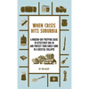 When Crisis Hits Suburbia: A Modern-Day Prepping Guide to Effectively Bug in and Protect Your Family Home in a Societal Collapse - Hardcover