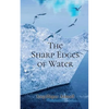 The Sharp Edges of Water - Paperback