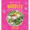 Pimp Your Noodles - Hardcover