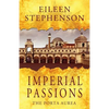 Imperial Passions: The Porta Aurea - Paperback