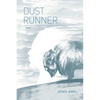 Dust Runner - Paperback