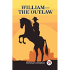 William - the outlaw - Paperback