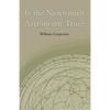 Is the Newtonian Astronomy True? - Paperback
