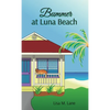 Bummer at Luna Beach - Paperback