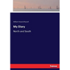 My Diary: North and South - Paperback