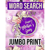 Word Search: Happy Mother's Day Jumbo Print: Word Search Puzzle Book / Jumbo LARGE PRINT (Word Search Books ) Gift Idea with pink Cover - Paperback