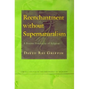 Reenchantment without Supernaturalism - Paperback