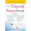 The Thyroid Sourcebook (5th Edition) - Paperback