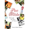 The Bible: Through the Eyes of Teens - Paperback