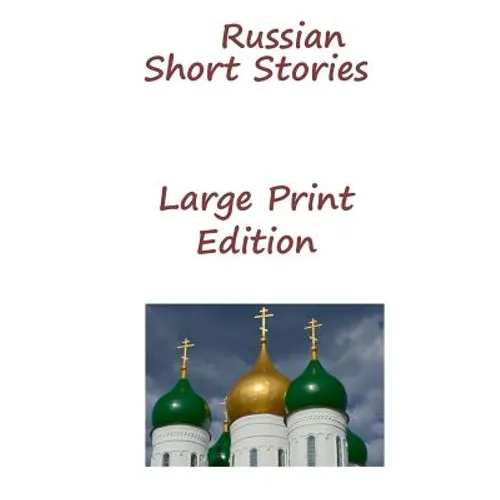 Russian Short Stories: Large Print Edition - Hardcover