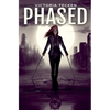 Phased - Paperback