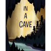 In a Cave - Hardcover