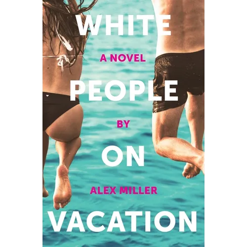 White People on Vacation - Paperback