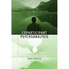 Coparticipant Psychoanalysis: Toward a New Theory of Clinical Inquiry - Paperback