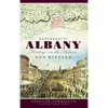 Remembering Albany: Heritage on the Hudson - Hardcover