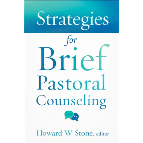 Strategies for Brief Pastoral Counseling - Paperback