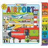 Playtown: Airport: A Lift-The-Flap Book - Board Book