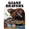 Giant Beavers - Paperback