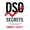 DSO Secrets: The Ultimate Guide to Building Your Dental Empire - Hardcover
