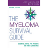 The Myeloma Survival Guide: Essential Advice for Patients and Their Loved Ones - Paperback