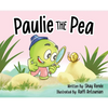 Paulie the Pea - Hardcover