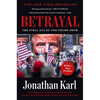 Betrayal: The Final Act of the Trump Show - Paperback