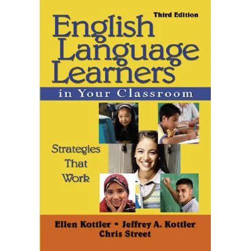 English Language Learners in Your Classroom: Strategies That Work - Paperback