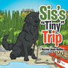 Sis's "Tiny" Trip - Paperback