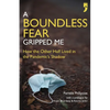 A Boundless Fear Gripped Me: How the Other Half Lived in the Pandemic's Shadow - Paperback